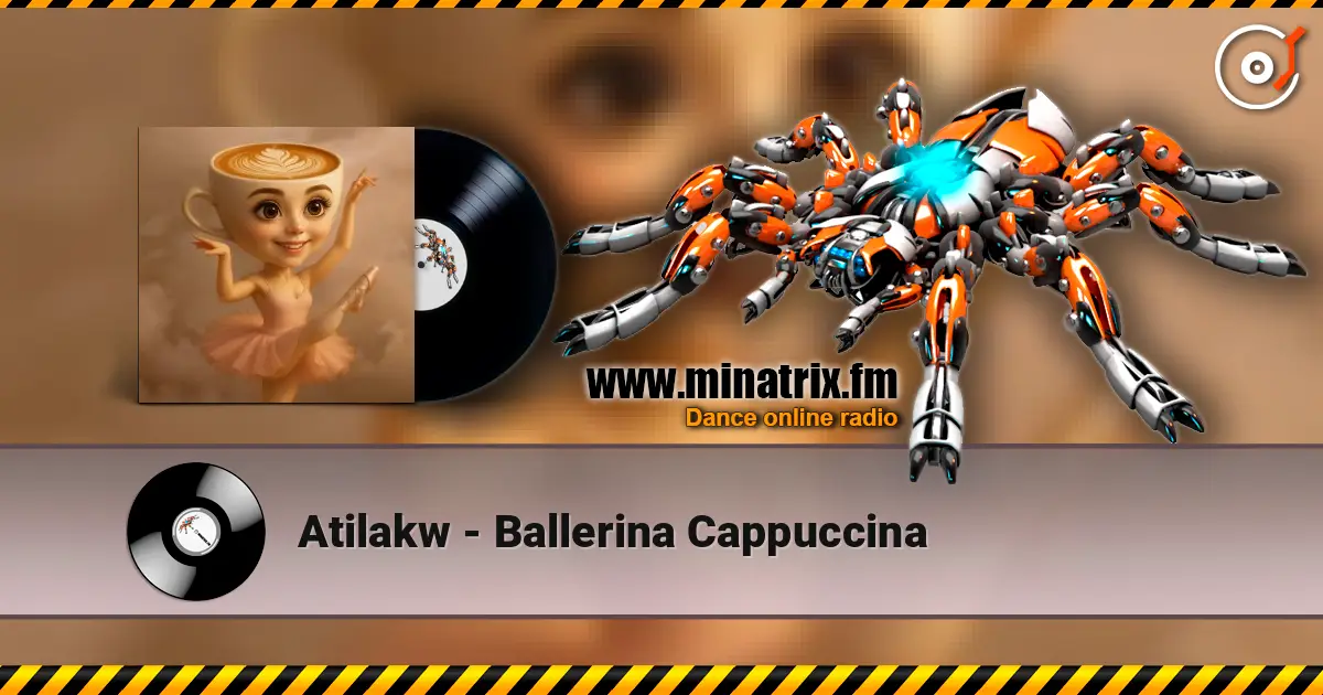 Atilakw - Ballerina Cappuccina ������� ���������