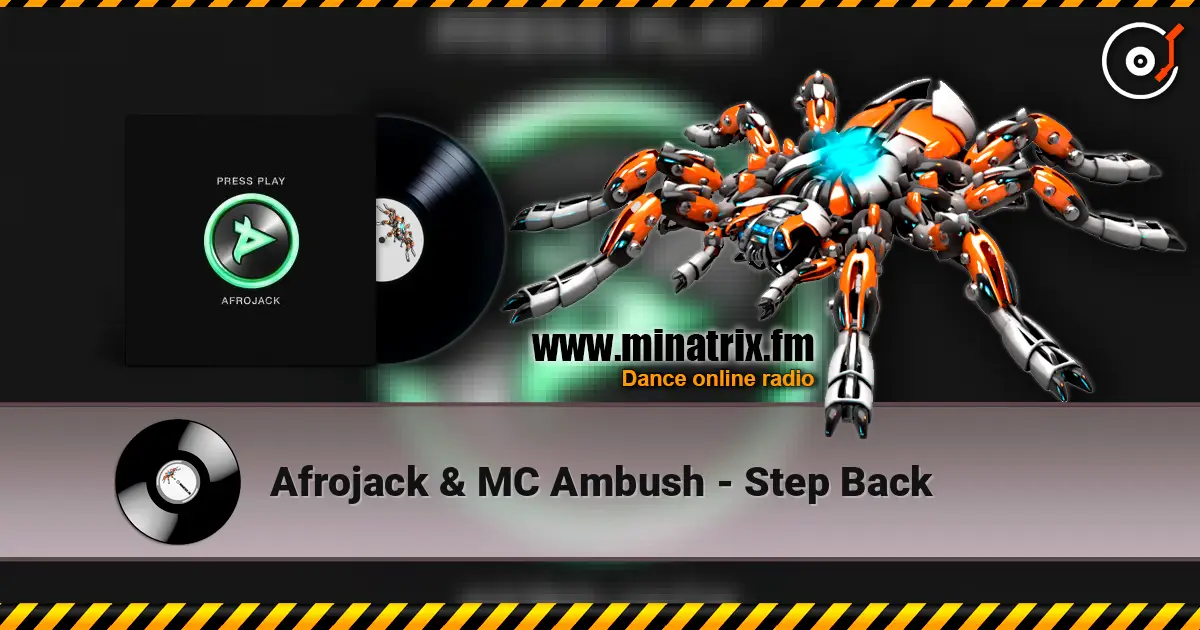 Afrojack & MC Ambush - Step Back слухати онлайн у високій якості | Minatrix.FM