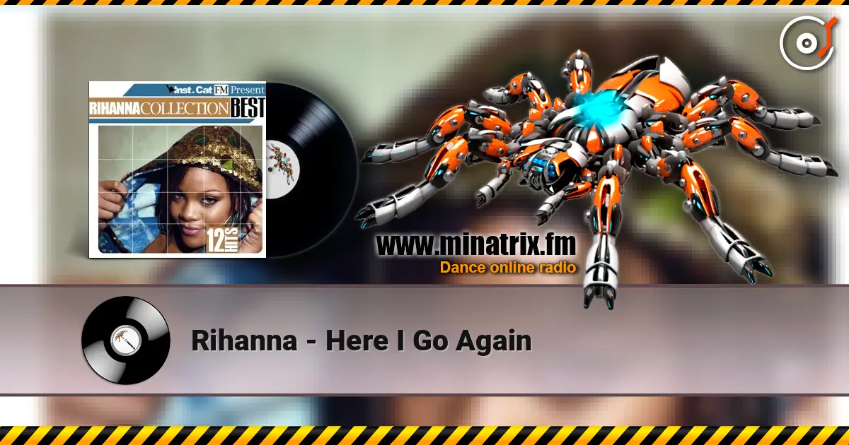 Rihanna - Here I Go Again ������� ���������