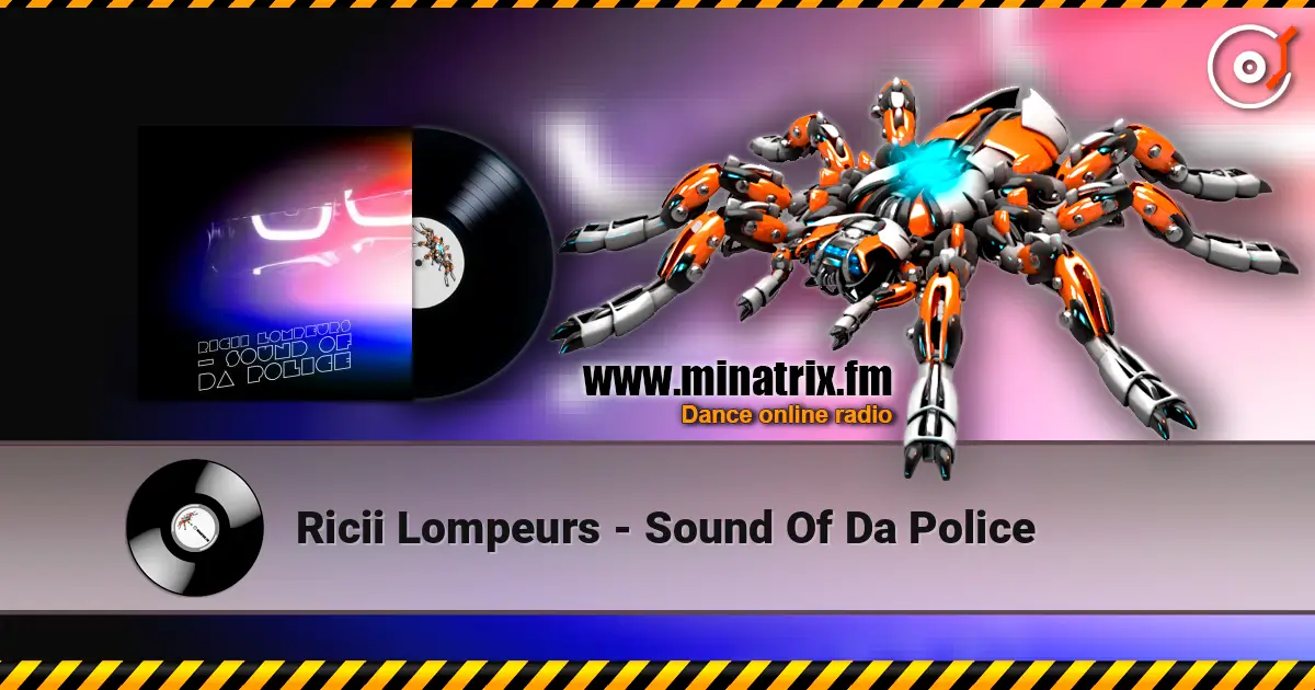 Ricii Lompeurs - Sound Of Da Police ������� ���������