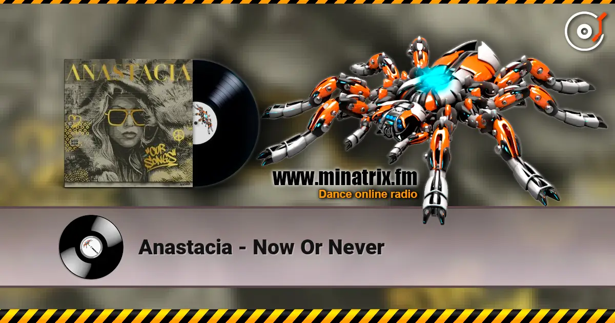 Anastacia - Now Or Never слухати онлайн у високій якості | Minatrix.FM