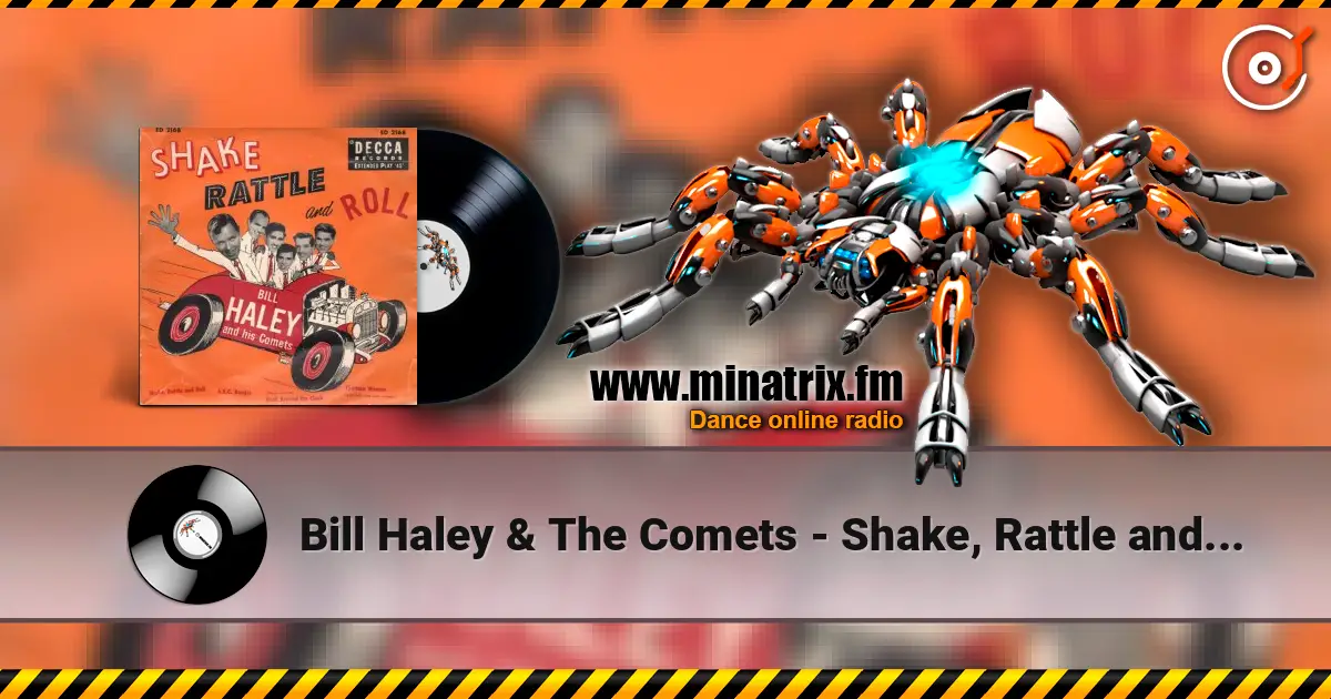 Bill Haley & The Comets - Shake, Rattle and Roll ������� ���������