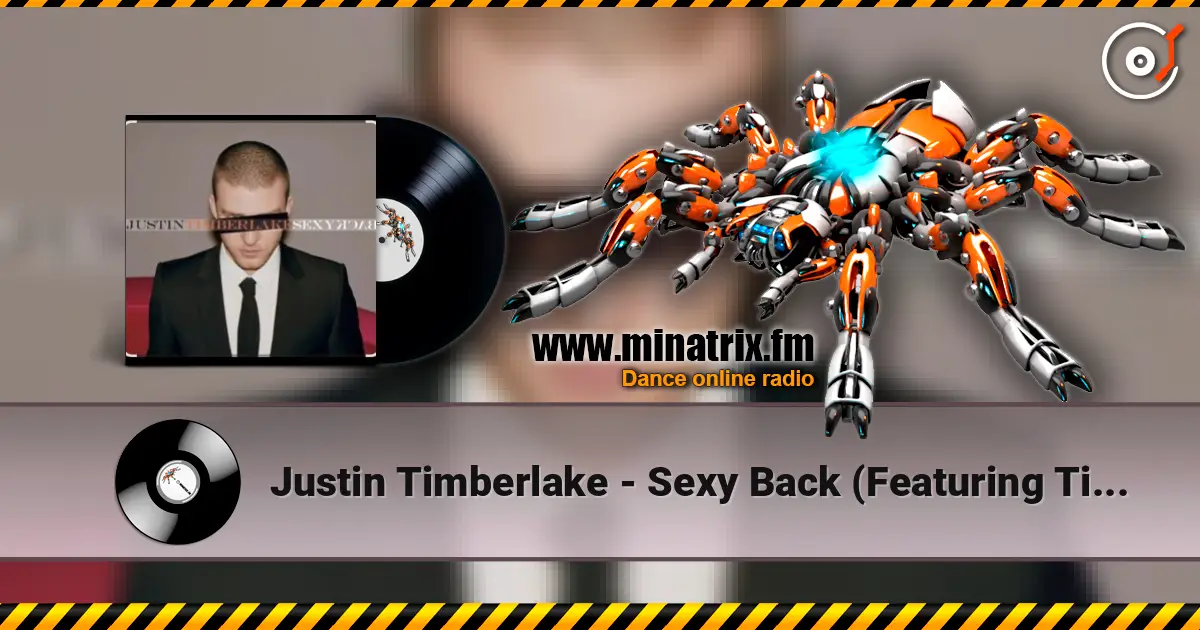 Justin Timberlake - Sexy Back (Featuring Timbaland) слухати онлайн у високій якості | Minatrix.FM