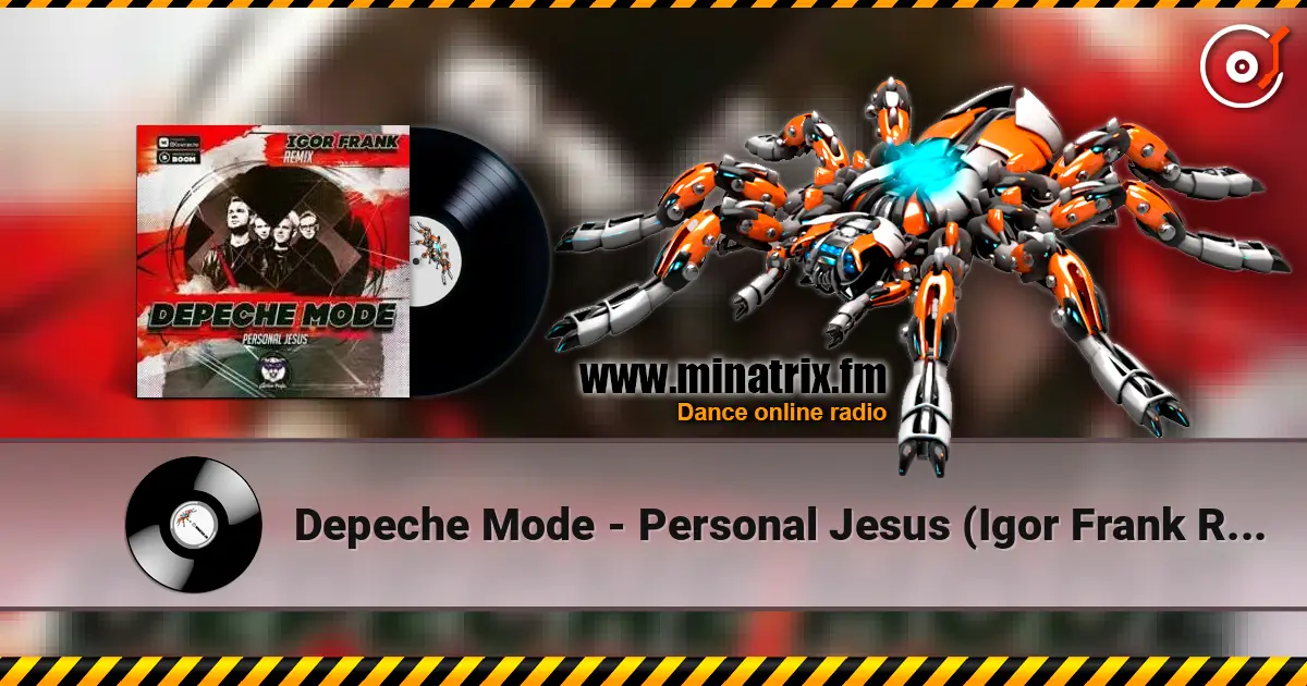 Depeche Mode - Personal Jesus (Igor Frank Remix) слухати онлайн у високій якості | Minatrix.FM