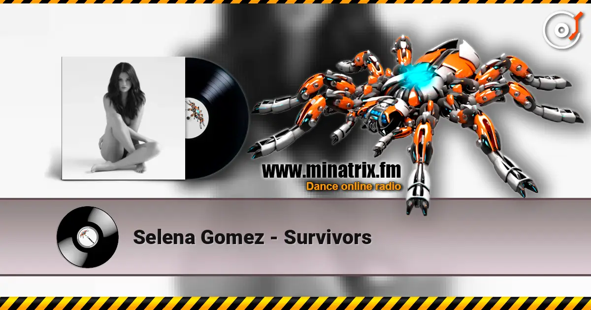 Selena Gomez - Survivors ������� ���������