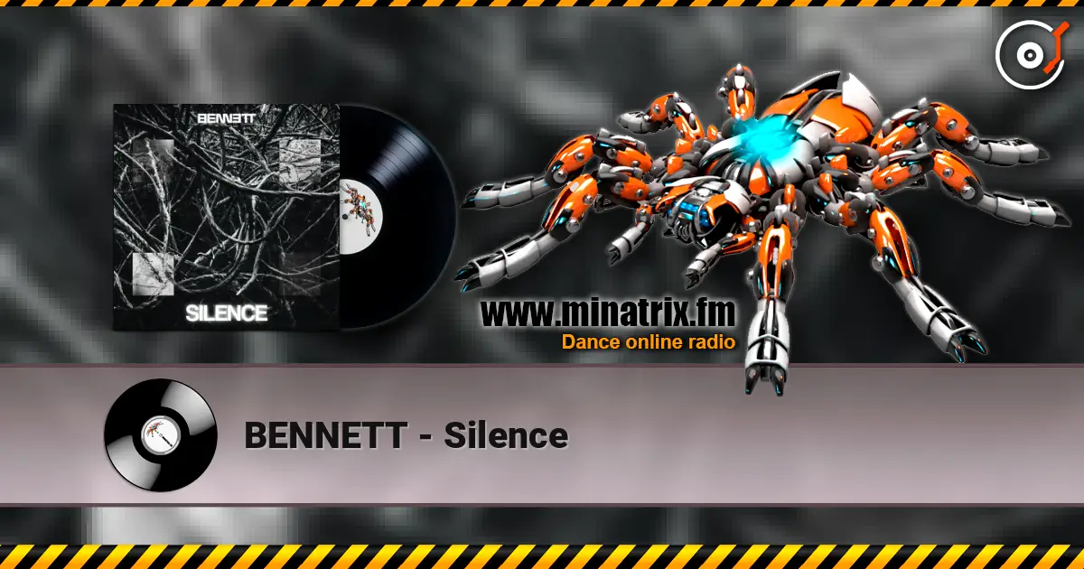 BENNETT - Silence ������� ���������