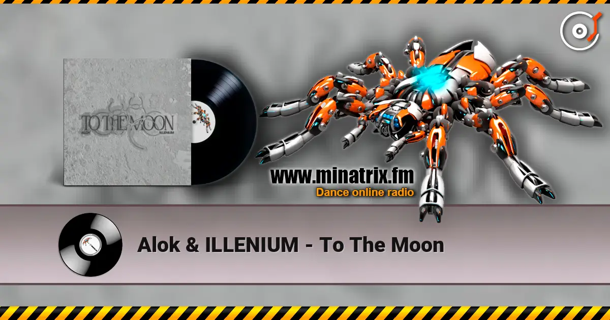 Alok & ILLENIUM - To The Moon ������� ���������
