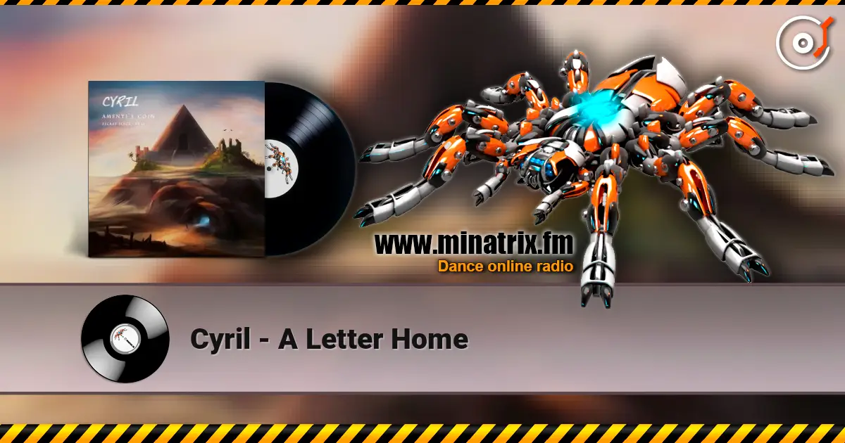 Cyril - A Letter Home слухати онлайн у високій якості | Minatrix.FM