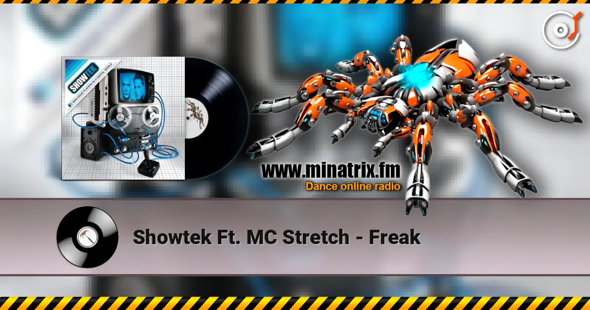 Showtek Ft. MC Stretch - Freak ������� ���������