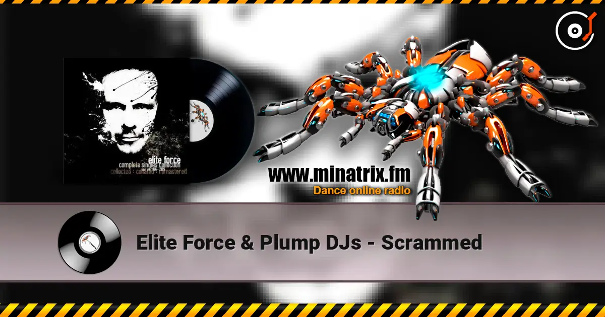 Elite Force & Plump DJs - Scrammed ������� ���������