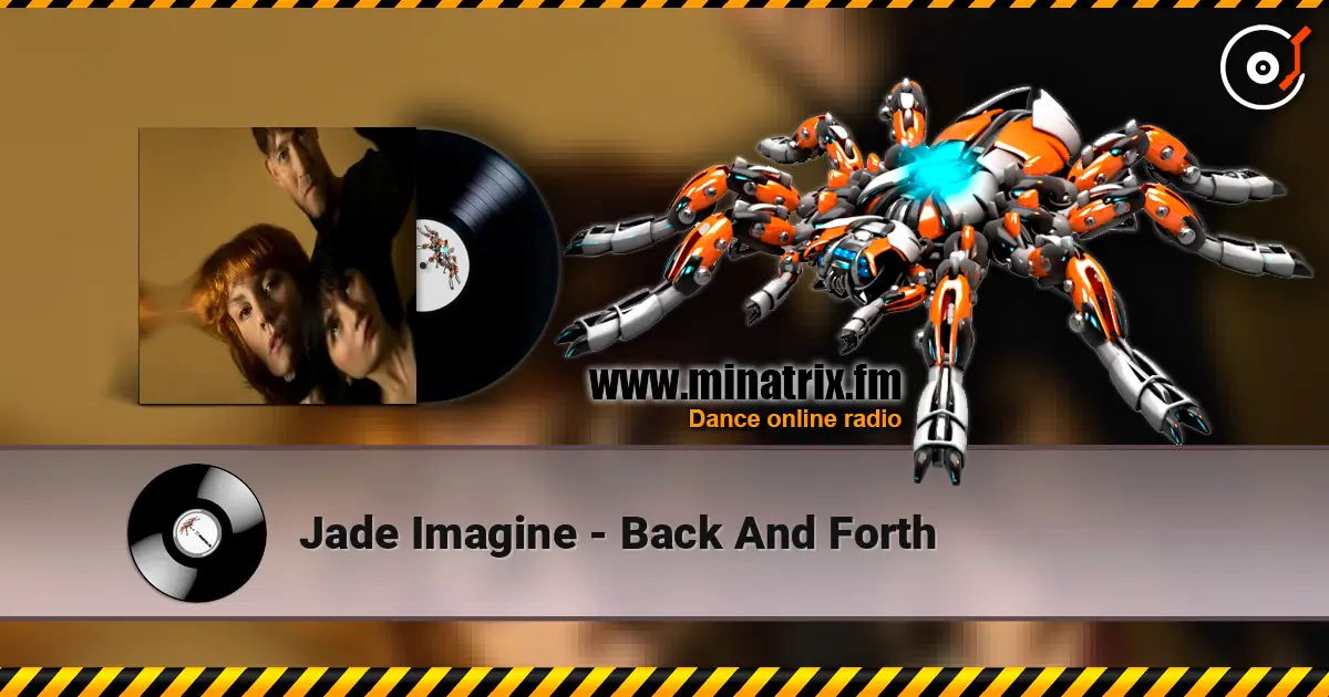 Jade Imagine - Back And Forth ������� ���������