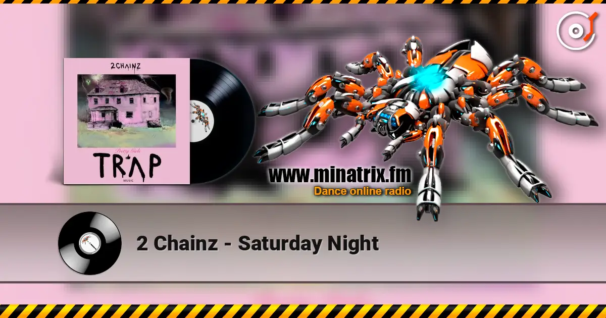 2 Chainz - Saturday Night ������� ���������