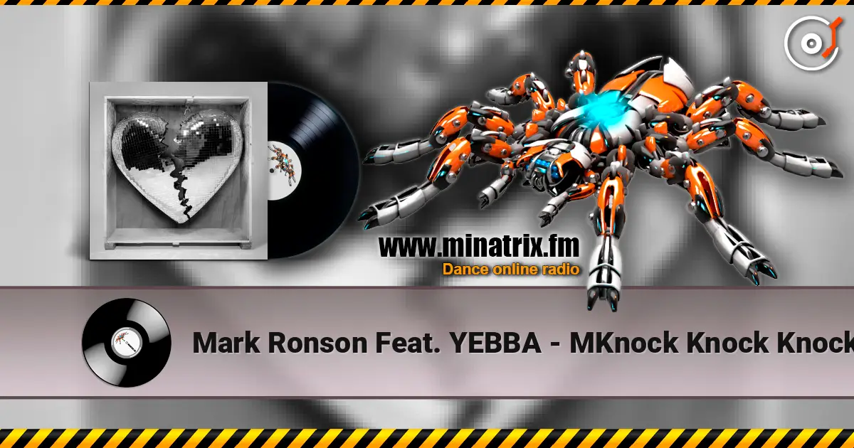Mark Ronson Feat. YEBBA - MKnock Knock Knock ������� ���������