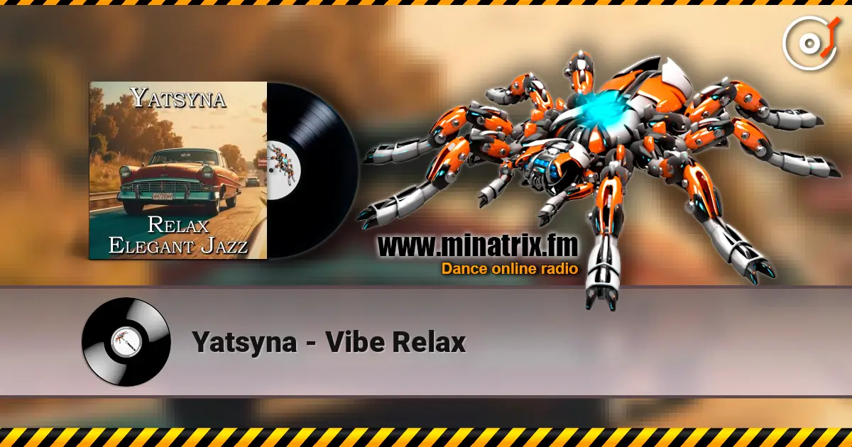 Yatsyna - Vibe Relax ������� ���������