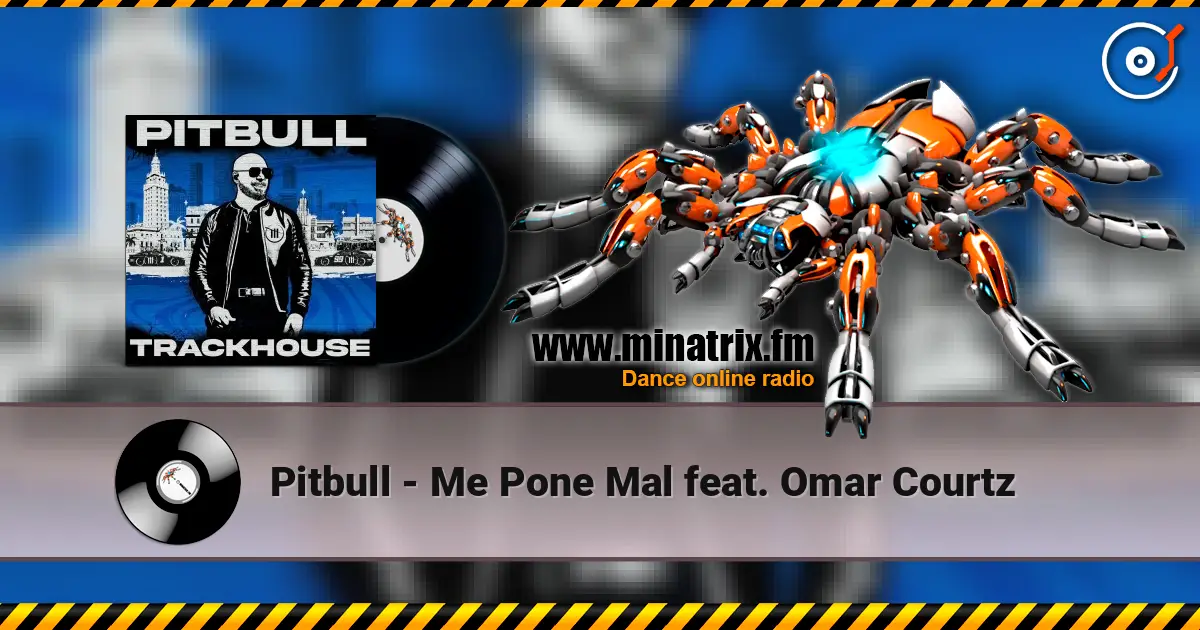 Pitbull - Me Pone Mal feat. Omar Courtz ������� ���������