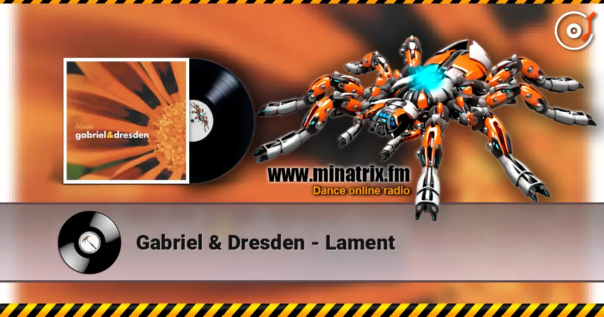 Gabriel & Dresden - Lament ������� ���������