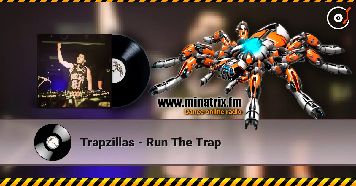 Trapzillas - Run The Trap ������� ���������