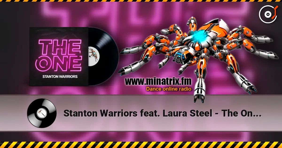 Stanton Warriors feat. Laura Steel - The One (Wuki Remix) ������� ���������