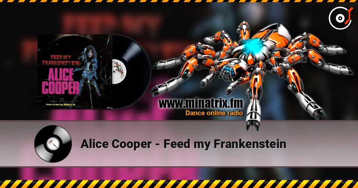 Alice Cooper - Feed my Frankenstein слухати онлайн у високій якості | Minatrix.FM