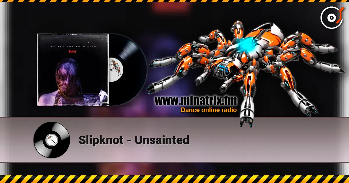 Slipknot - Unsainted listen online in high quality | Minatrix.FM