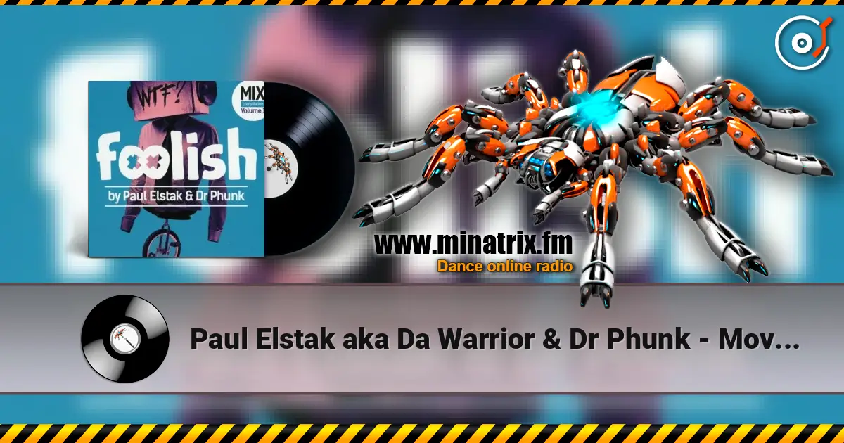 Paul Elstak aka Da Warrior & Dr Phunk - Move That Body (Original Mix) ������� ���������