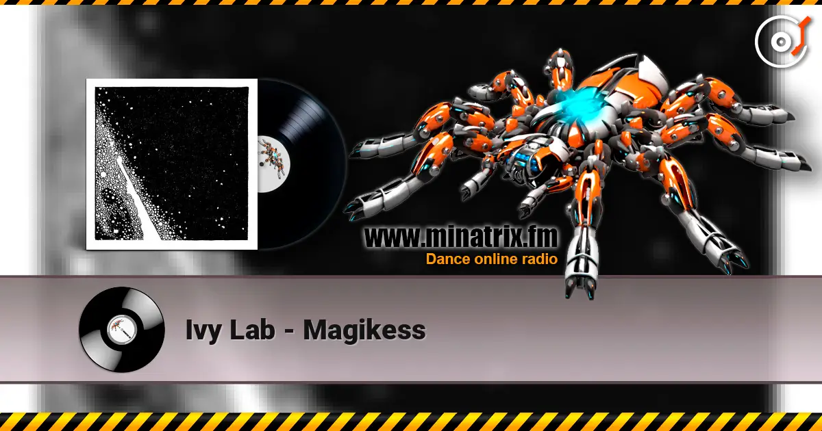 Ivy Lab - Magikess слухати онлайн у високій якості | Minatrix.FM