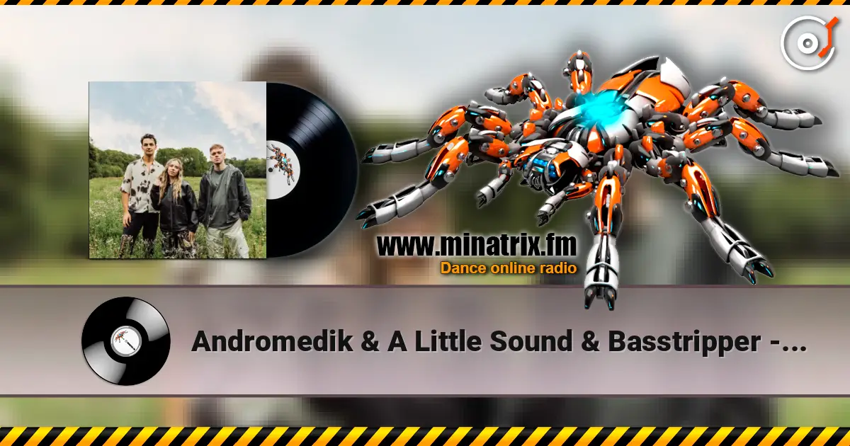 Andromedik & A Little Sound & Basstripper - Sunlight слухати онлайн у високій якості | Minatrix.FM