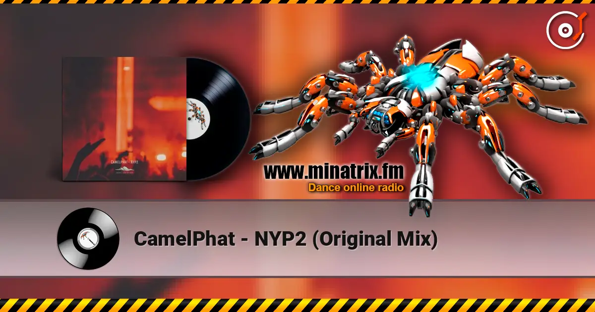 CamelPhat - NYP2 (Original Mix) слухати онлайн у високій якості | Minatrix.FM