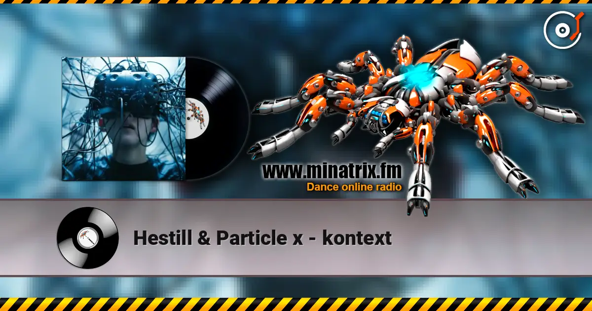 Hestill & Particle x - kontext ������� ���������