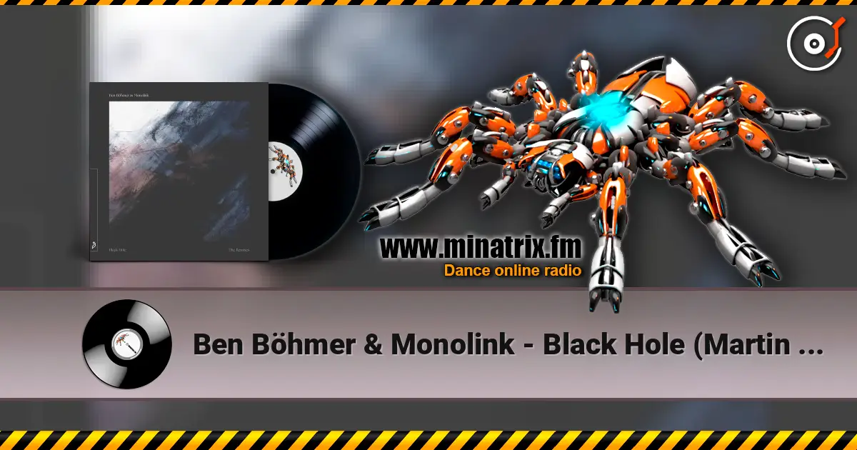 Ben B?hmer & Monolink - Black Hole (Martin Roth Remix) ������� ���������