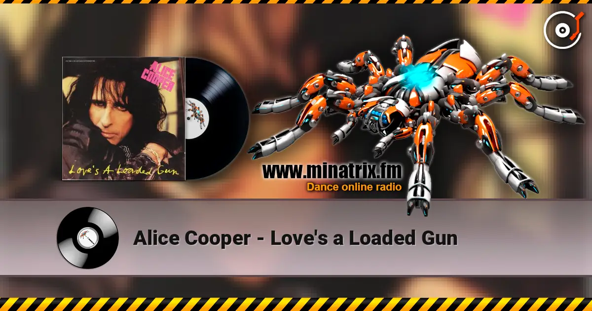 Alice Cooper - Love's a Loaded Gun слухати онлайн у високій якості | Minatrix.FM