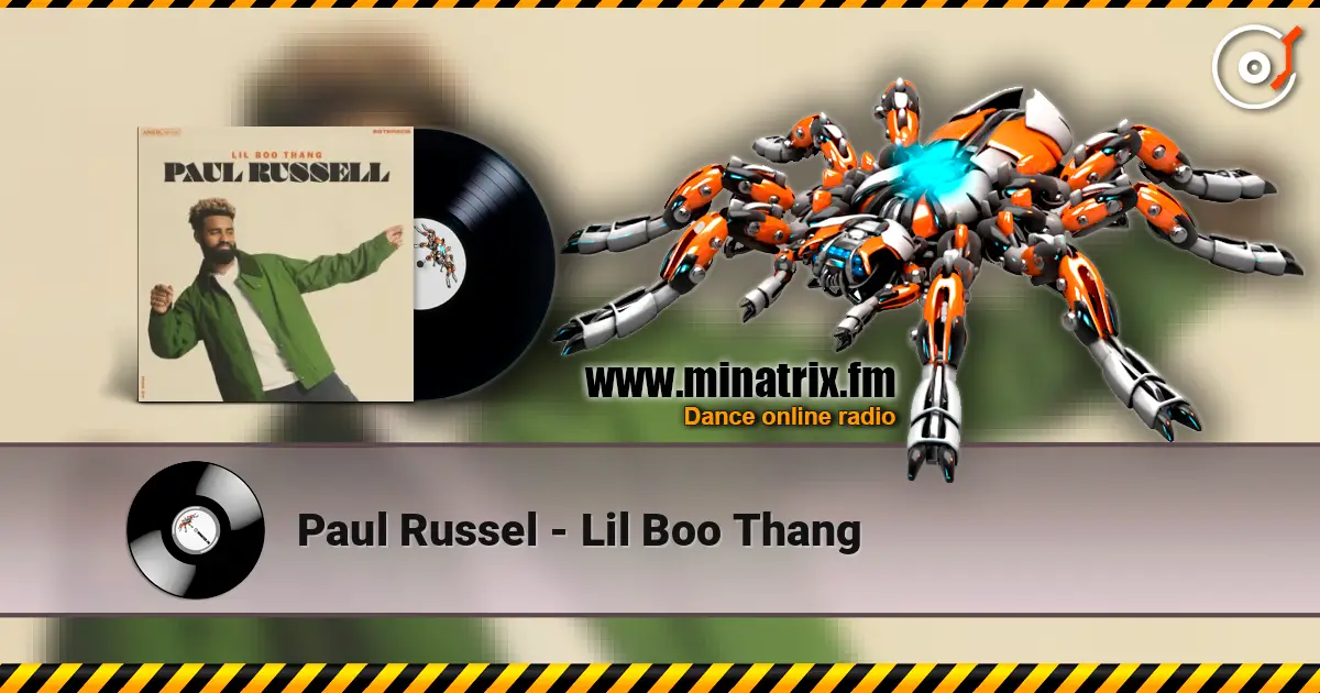 Paul Russel - Lil Boo Thang слухати онлайн у високій якості | Minatrix.FM