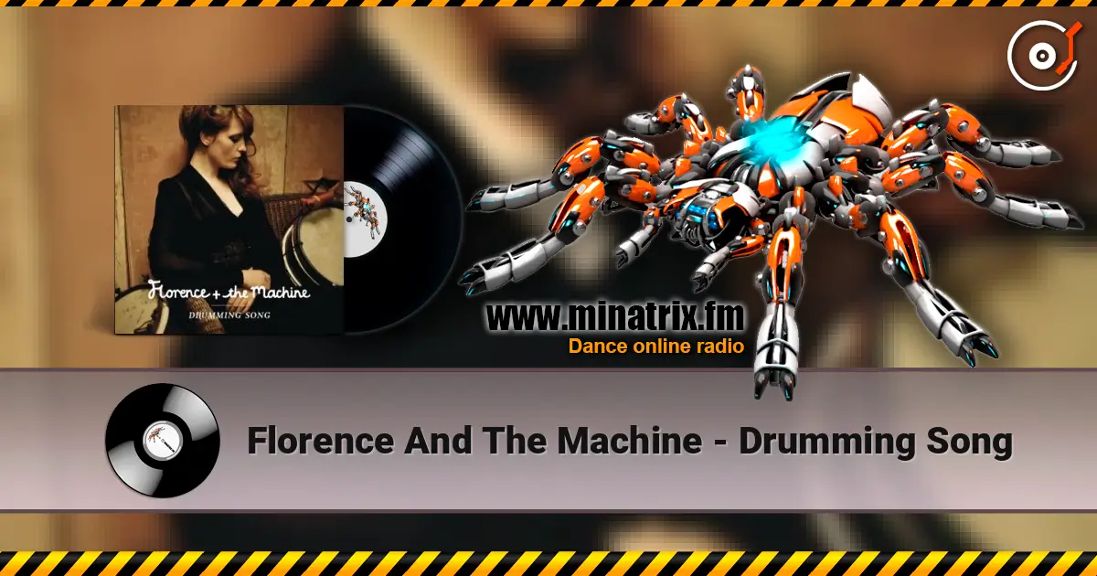 Florence And The Machine - Drumming Song ������� ���������