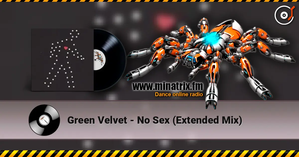 Green Velvet - No Sex (Extended Mix) ������� ���������