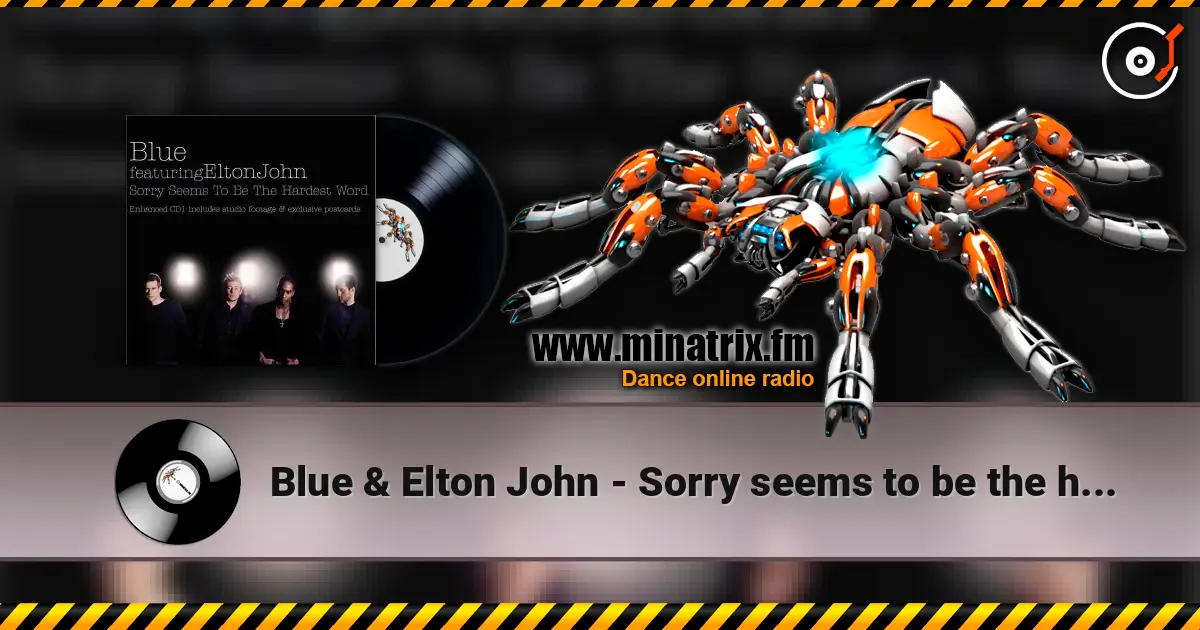 Blue & Elton John - Sorry seems to be the hardest word ������� ���������