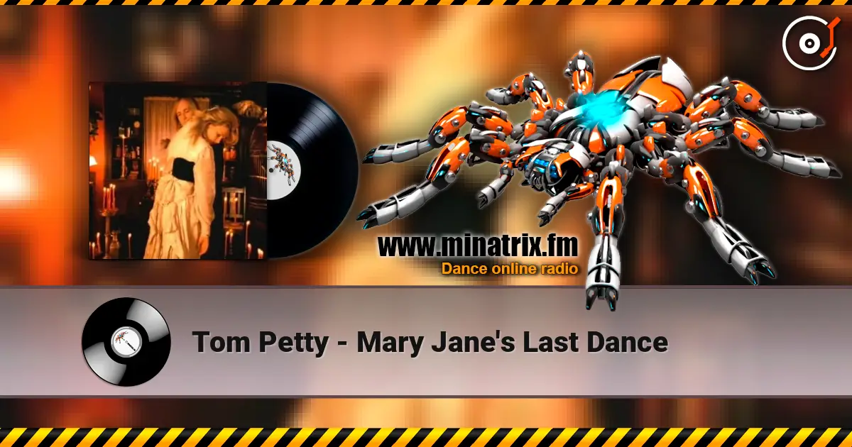 Tom Petty - Mary Jane's Last Dance слухати онлайн у високій якості | Minatrix.FM
