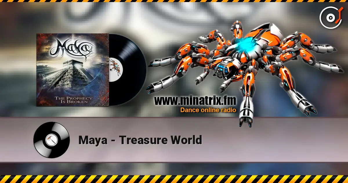 Maya - Treasure World слухати онлайн у високій якості | Minatrix.FM