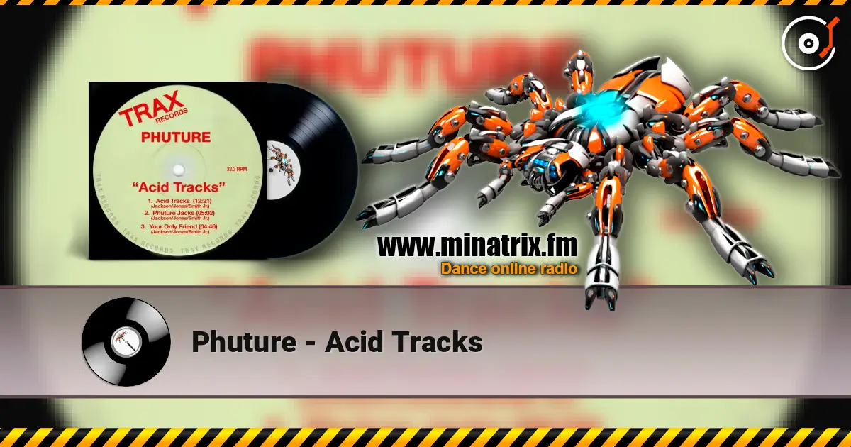 Phuture - Acid Tracks ������� ���������
