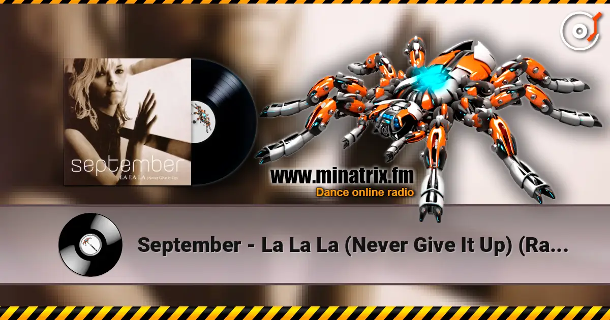 September - La La La (Never Give It Up) (Radio Version) ������� ���������