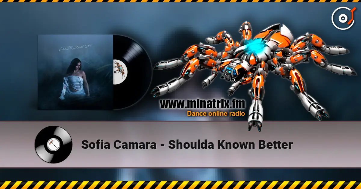 Sofia Camara - Shoulda Known Better ������� ���������