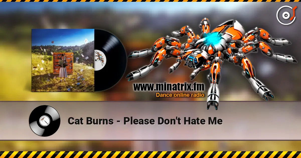 Cat Burns - Please Don't Hate Me слухати онлайн у високій якості | Minatrix.FM