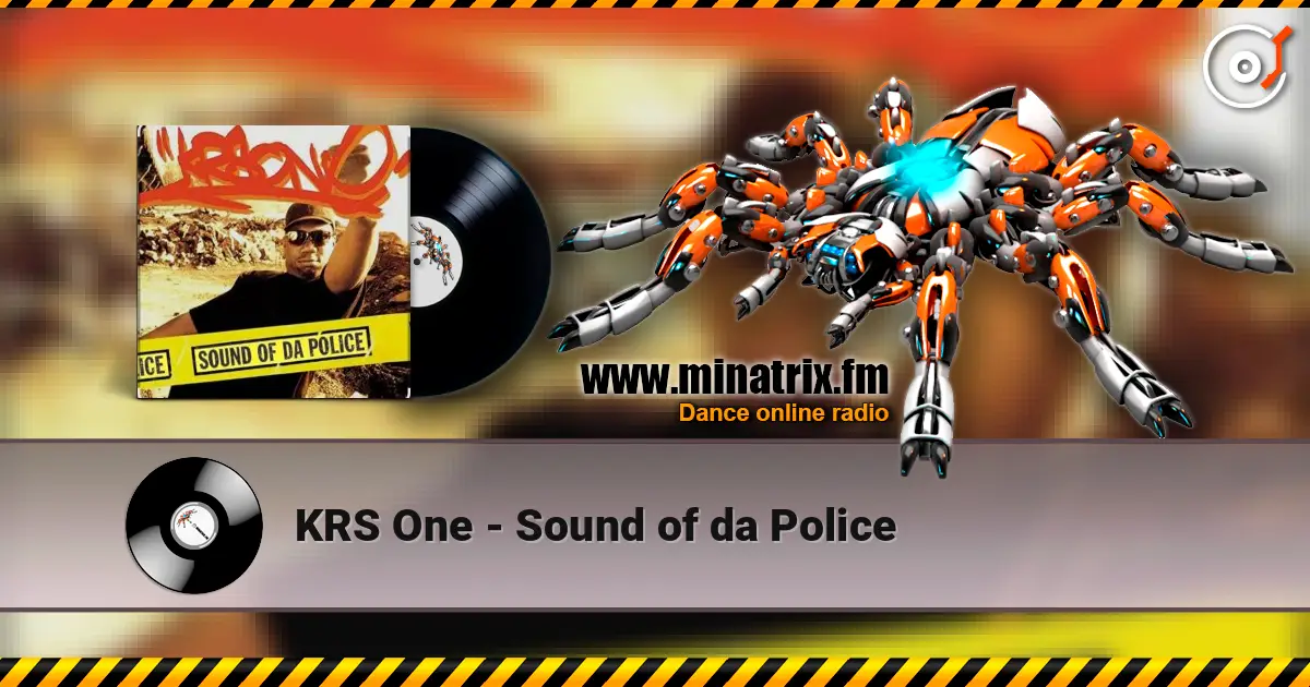 KRS One - Sound of da Police слухати онлайн у високій якості | Minatrix.FM