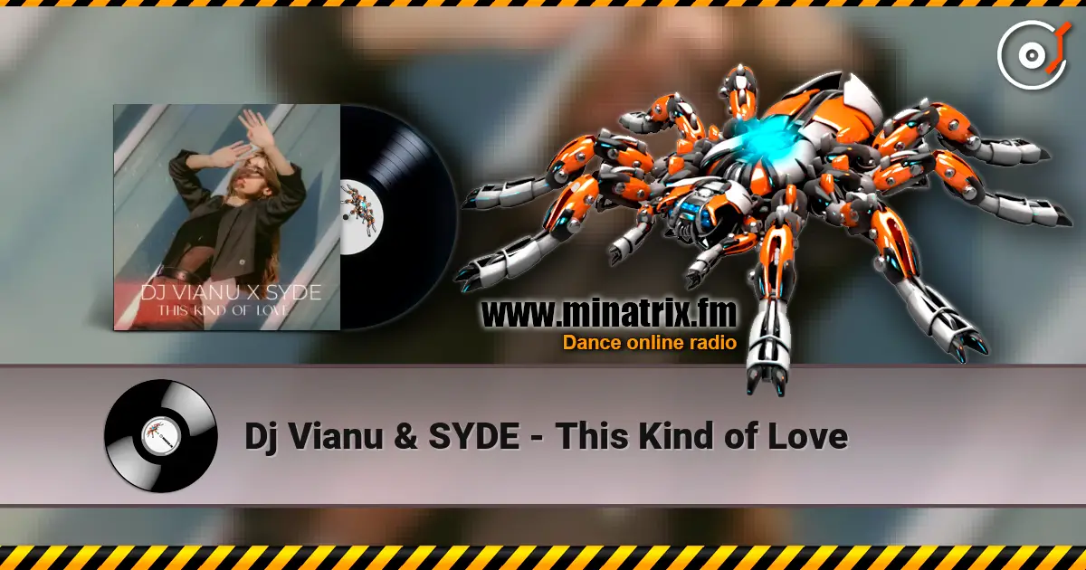 Dj Vianu & SYDE - This Kind of Love ������� ���������