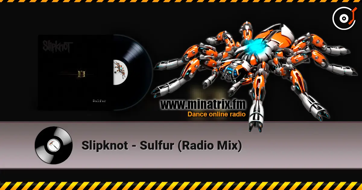 Slipknot - Sulfur (Radio Mix) ������� ���������