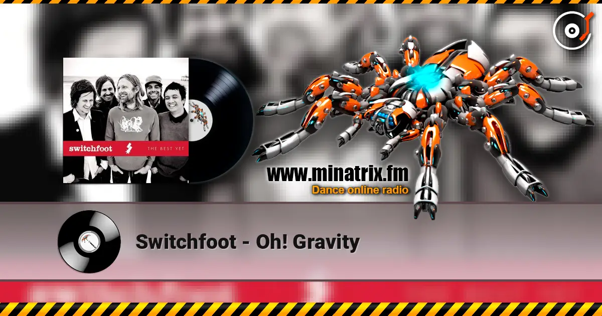 Switchfoot - Oh! Gravity ������� ���������