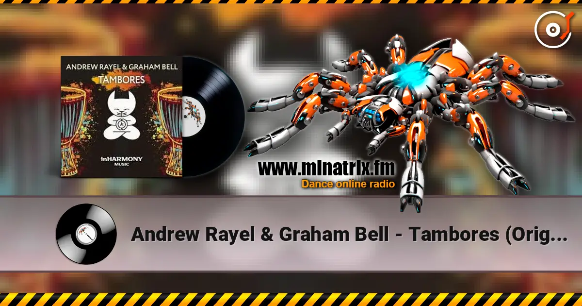 Andrew Rayel & Graham Bell - Tambores (Original Mix) ������� ���������