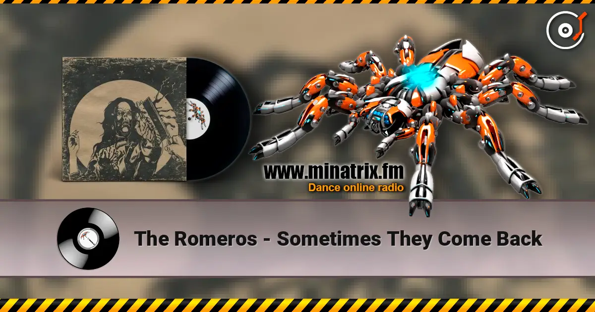 The Romeros - Sometimes They Come Back ������� ���������