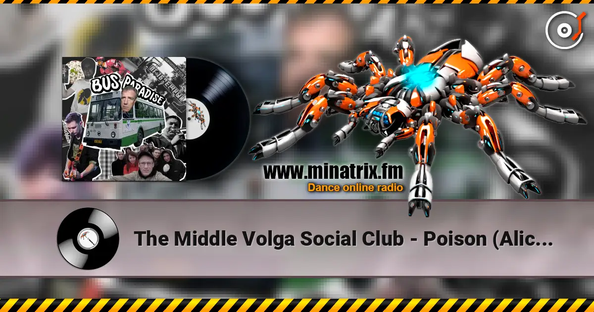 The Middle Volga Social Club - Poison (Alice Cooper remix) ������� ���������