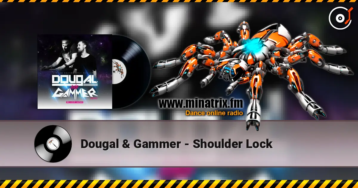 Dougal & Gammer - Shoulder Lock ������� ���������