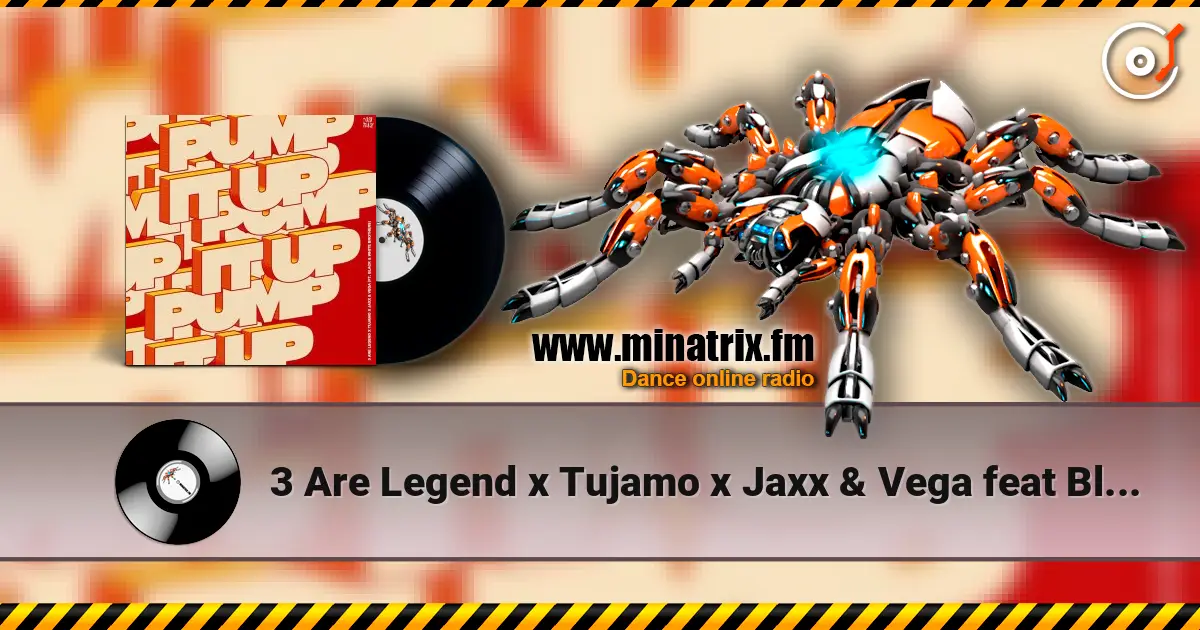 3 Are Legend x Tujamo x Jaxx & Vega feat Black - Pump It Up ������� ���������